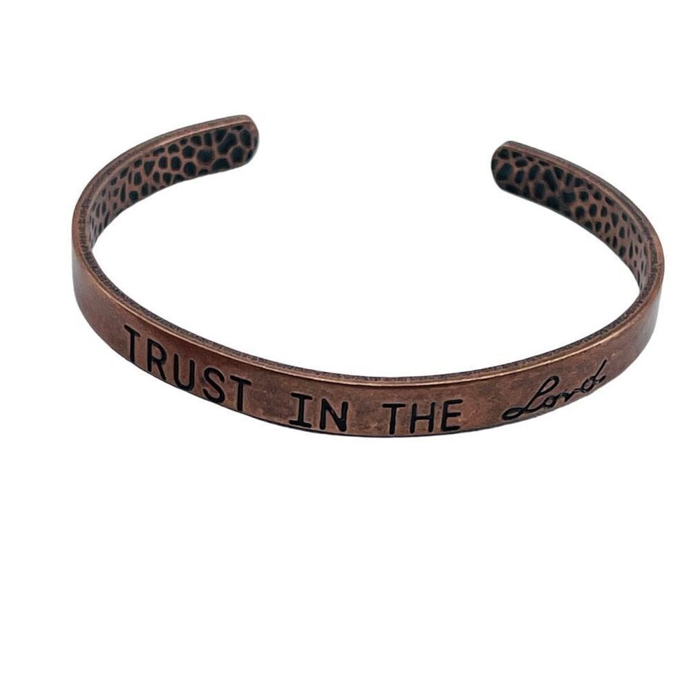 Copper” Trust in the Lord” cuff bracelet.